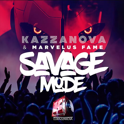 Kazzanova - Savage Mode